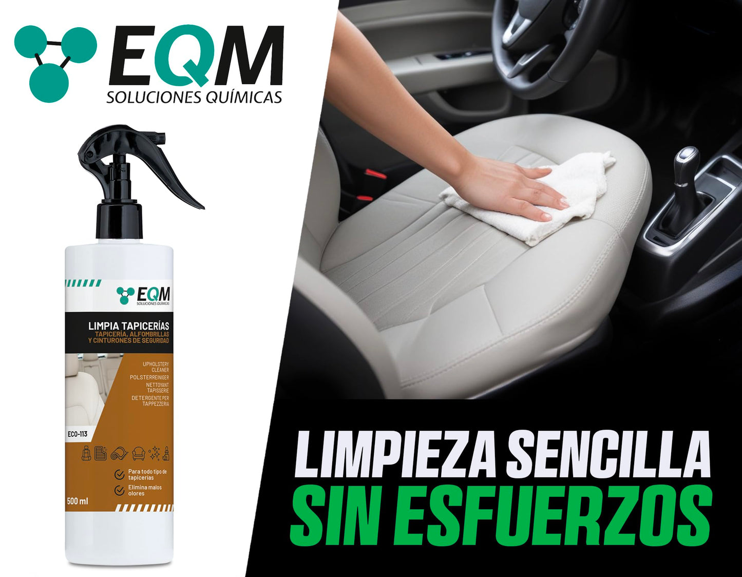 EQM - ECO-113 - Limpia Tapicerías Coche Profesional - 500 ML - Tela, Cuero y Alcantara - Elimina Manchas y Malos olores - Ideal para alfombras, tapicerías, moquetas, Cinturones de Seguridad