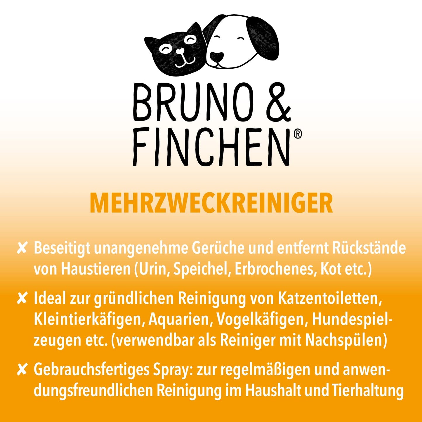 Bruno & Finchen Limpiador Multiusos para Perros, Gatos y Pequeños Animales 750ml - Elimina residuos de orina, heces y vómitos - Eliminador de Orina de Perros y Gatos, Limpiador de Arena de Gatos