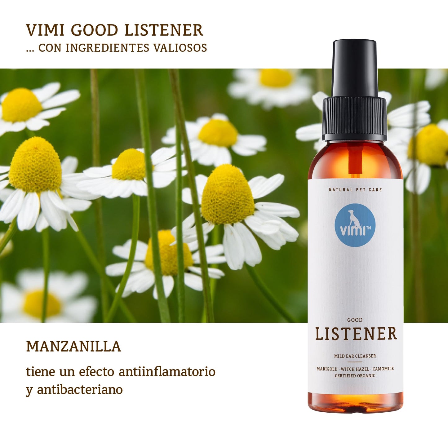 animaux Vimi Good Listener – Limpiador de oídos para orejas sensibles de perro y gato, 100 ml, con manzanilla, caléndula y magia para una limpieza profunda y suave