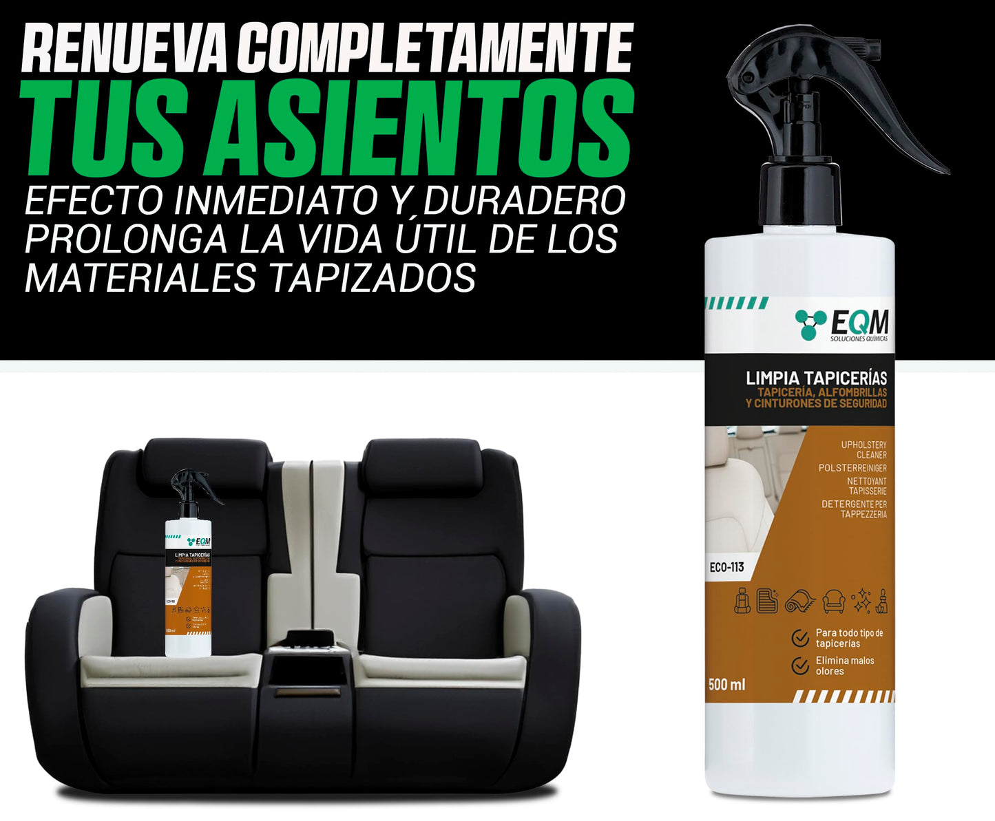 EQM - ECO-113 - Limpia Tapicerías Coche Profesional - 500 ML - Tela, Cuero y Alcantara - Elimina Manchas y Malos olores - Ideal para alfombras, tapicerías, moquetas, Cinturones de Seguridad