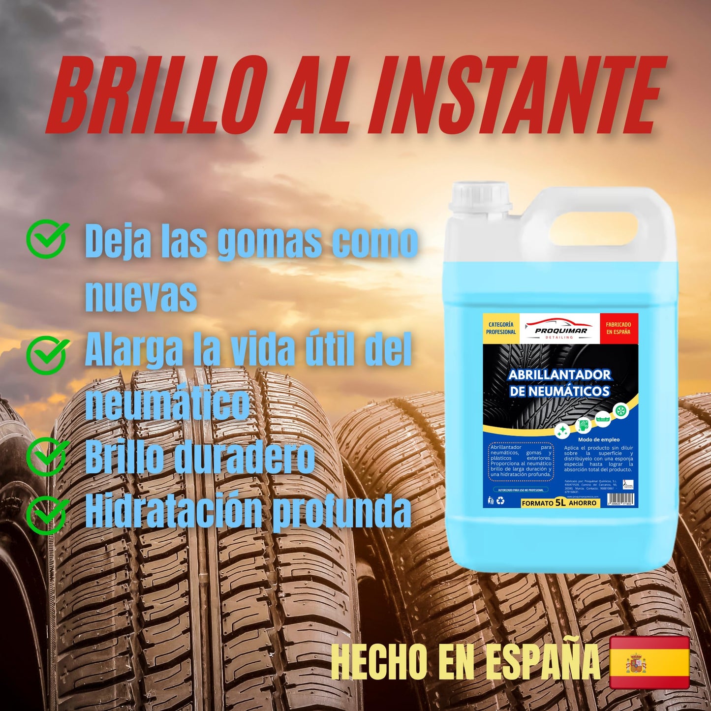 Proquimar | Abrillantador de Neumáticos Profesional - Efecto Brillo Húmedo y Protección - Fórmula Duradera y Antidesgaste - Fácil Aplicación - Garrafa 5L